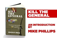 Picture of Kill the General introduced by Mike Phillips